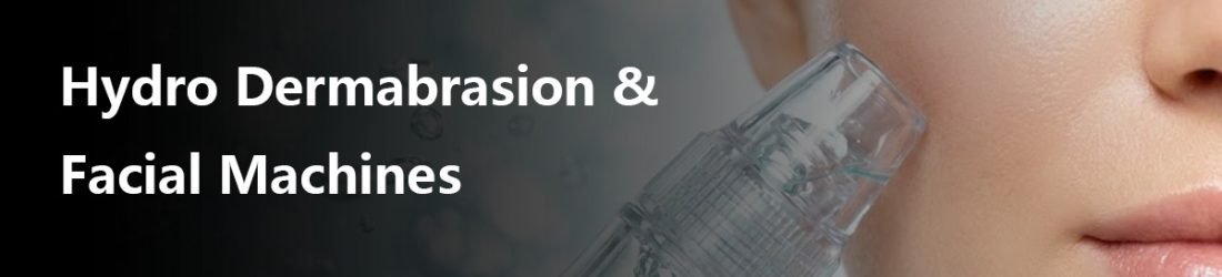 Professional Hydro Dermabrasion & Facial Machines